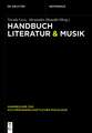 Handbuch Literatur & Musik