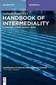 Handbook of Intermediality: Literature – Image – Sound – Music