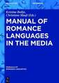 Manual of Romance Languages in the Media