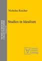 Studies in Idealism