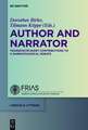 Author and Narrator: Transdisciplinary Contributions to a Narratological Debate