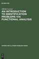 An Introduction to Identification Problems via Functional Analysis