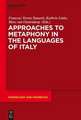 Approaches to Metaphony in the Languages of Italy