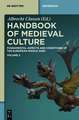 Handbook of Medieval Culture. Volume 2