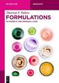 Formulations: In Cosmetic and Personal Care