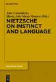 Nietzsche on Instinct and Language