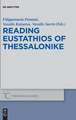 Reading Eustathios of Thessalonike