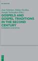 Gospels and Gospel Traditions in the Second Century