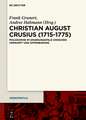 Christian August Crusius (1715-1775)