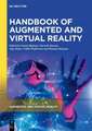 Handbook of Augmented and Virtual Reality