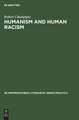 Humanism and human racism: a critical study of essays by Sartre and Camus