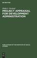 Project appraisal for development administration