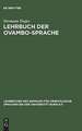 Lehrbuch der Ovambo-Sprache: Osikuanjama - Deutsch