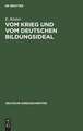 Vom Krieg und vom deutschen Bildungsideal