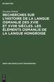 Recherches sur l'histoire de la langue osmanlie des 16e et 17e siècles. Les éléments osmanlis de la langue hongroise