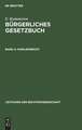 Familienrecht: aus: Bürgerliches Gesetzbuch, Buch 4