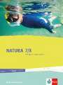 Natura Biologie. Schülerbuch. 7./8. Schuljahr. Ausgabe Baden-Württemberg ab 2017