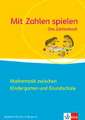 Mit Zahlen Spielen (Das Zahlenbuch)