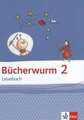 Bücherwurm Lesebuch. Schülerbuch 2. Schuljahr