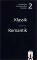 Geschichte der deutschen Literatur: Klassik/ Romantik