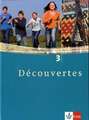 Découvertes 3. Schülerbuch