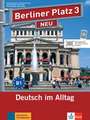 Berliner Platz 3 NEU - Lehr- und Arbeitsbuch 3 mit 2 Audio-CDs