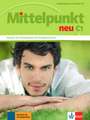 Mittelpunkt neu C1. Arbeitsbuch mit Audio-CD