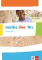 mathe live. Arbeitsheft mit Lösungsheft 10 G-Kurs. Ausgabe N, W und S ab 2014