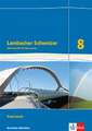 Lambacher Schweizer Mathematik 8 - G8. Ausgabe Nordrhein-Westfalen. Arbeitsheft plus Lösungsheft Klasse 8