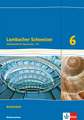 Lambacher Schweizer. 6. Schuljahr G9. Arbeitsheft plus Lösungsheft. Neubearbeitung. Niedersachsen