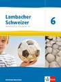 Lambacher Schweizer Mathematik 6 - G9. Ausgabe Nordrhein-Westfalen. Schülerbuch