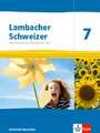 Lambacher Schweizer Mathematik 7 - G9. Ausgabe Nordrhein-Westfalen