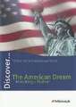 Discover. Topics for Advanced Learners. Schülerheft. The American Dream