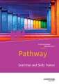 Pathway - Lese- und Arbeitsbuch Englisch zur Einführung in die gymnasiale Oberstufe. Grammar and Skills Trainer: Arbeitsheft. Niedersachsen