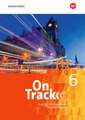 On Track 6.Schulbuch- Englisch für Gymnasien - Ausgabe Bayern