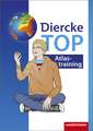 Diercke TOP Atlastraining