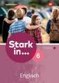 Stark in ... Englisch 6. Arbeitsheft mit Audio-CD