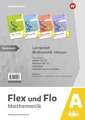 Flex und Flo - Mathematik inklusiv. Paket A