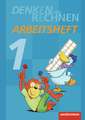Denken und Rechnen 1. Arbeitsheft. Grundschulen in den östlichen Bundesländern