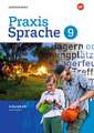 Praxis Sprache 9. Arbeitsheft. Gesamtschule. Differenzierende Ausgabe