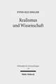 Realismus Und Wissenschaft: Der Empirische Erfolg Der Wissenschaft Zwischen Metaphysischer Erklarung Und Methodologischer Beurteilung