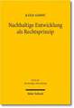 Nachhaltige Entwicklung ALS Rechtsprinzip: Normativer Aussagegehalt, Rechtstheoretische Einordnung, Funktionen Im Recht