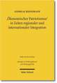 'Ökonomischer Patriotismus' in Zeiten regionaler und internationaler Integration