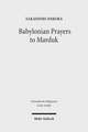 Babylonian Prayers to Marduk