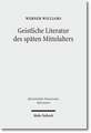 Geistliche Literatur Des Spaten Mittelalters: Kleine Schriften