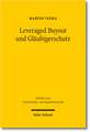 Leveraged Buyout Und Glaubigerschutz: Contributions to the 13th Travemunde Symposium on the Economic Analysis of Law (March 29-31, 2012)