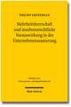 Mehrheitsherrschaft Und Insolvenzrechtliche Vorauswirkung in Der Unternehmenssanierung: Bischofe Und Gemeinden Zwischen Konflikt Und Konsens Im Imperium Romanum