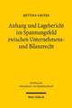 Anhang Und Lagebericht Im Spannungsfeld Zwischen Unternehmens- Und Bilanzrecht: Systematische Aspekte Der Neuordnung Bilanz- Und Gesellschaftsrechtlic