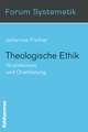 Theologische Ethik