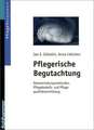 Pflegerische Begutachtung